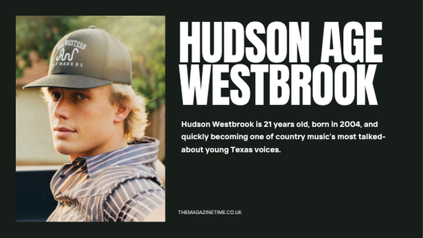 Hudson Westbrook Age, Life, Career and Rise