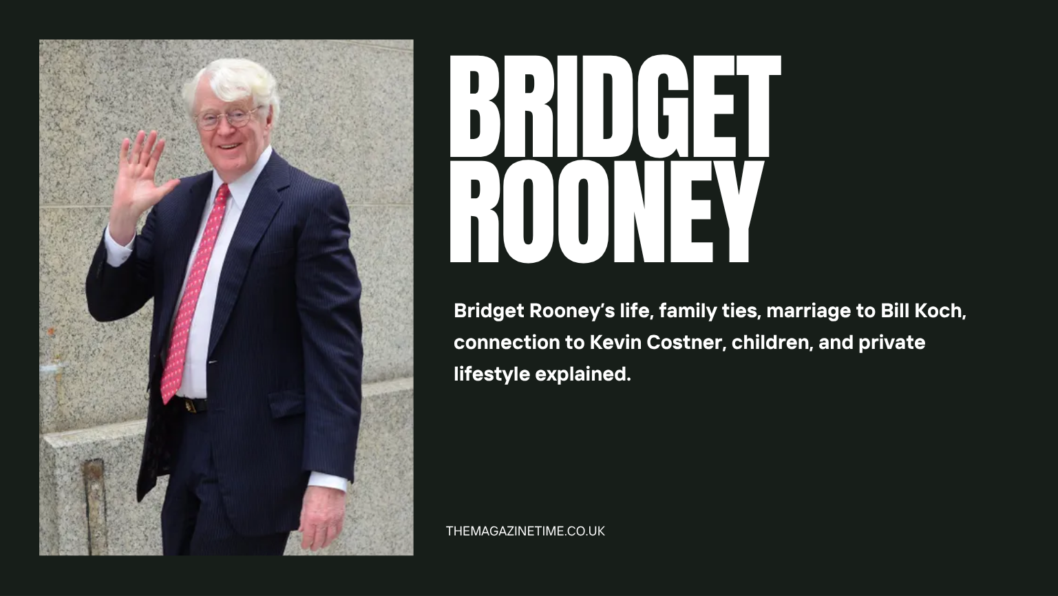 Bridget Rooney: A Private Life Connected to Famous Names