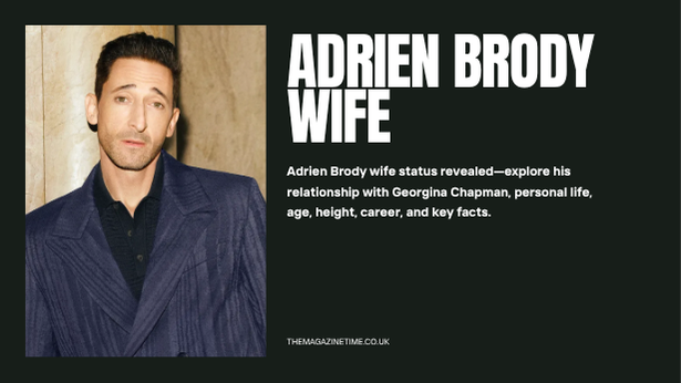 Adrien Brody Wife The Truth Behind His Relationship Status