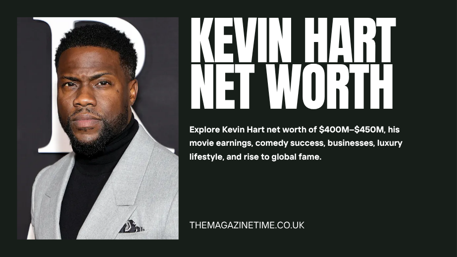 Kevin Hart net worth of $400 million lifestyle
