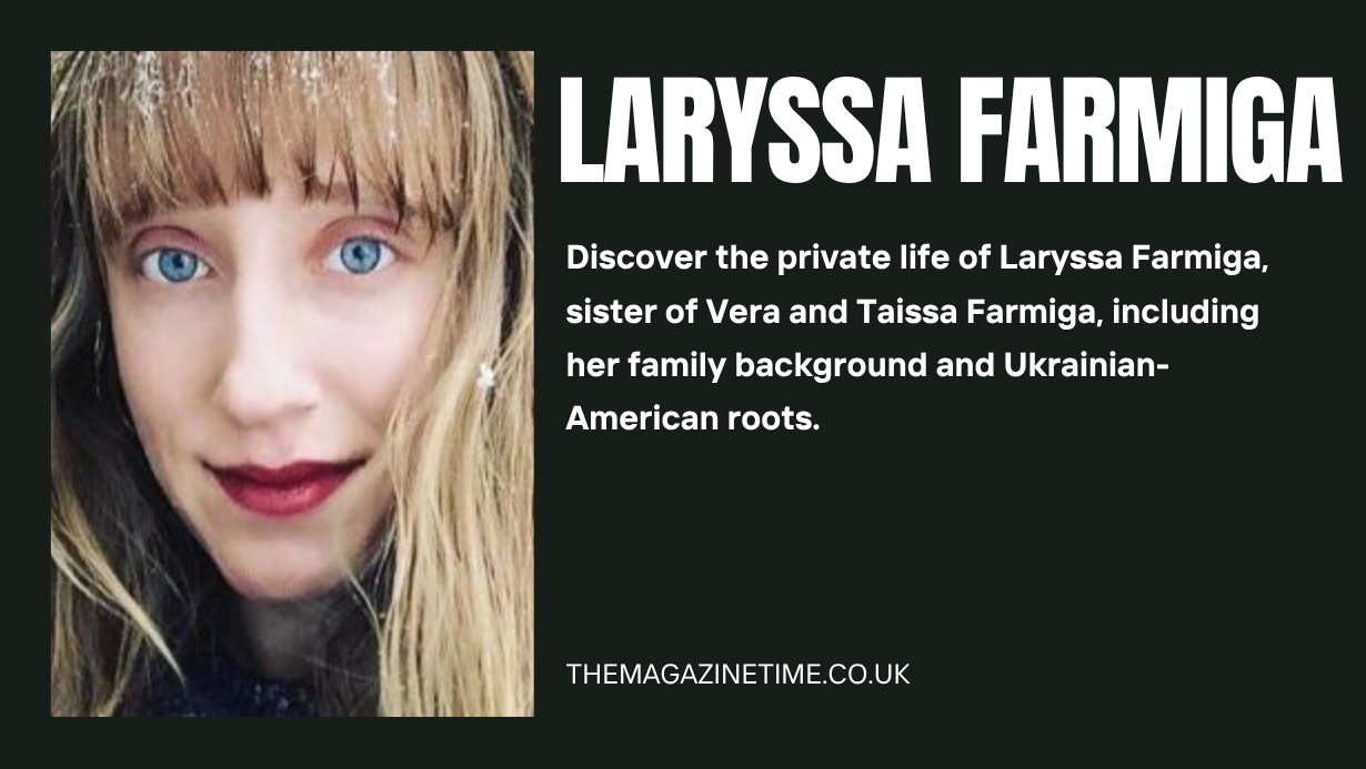 Laryssa Farmiga with members of the Farmiga family