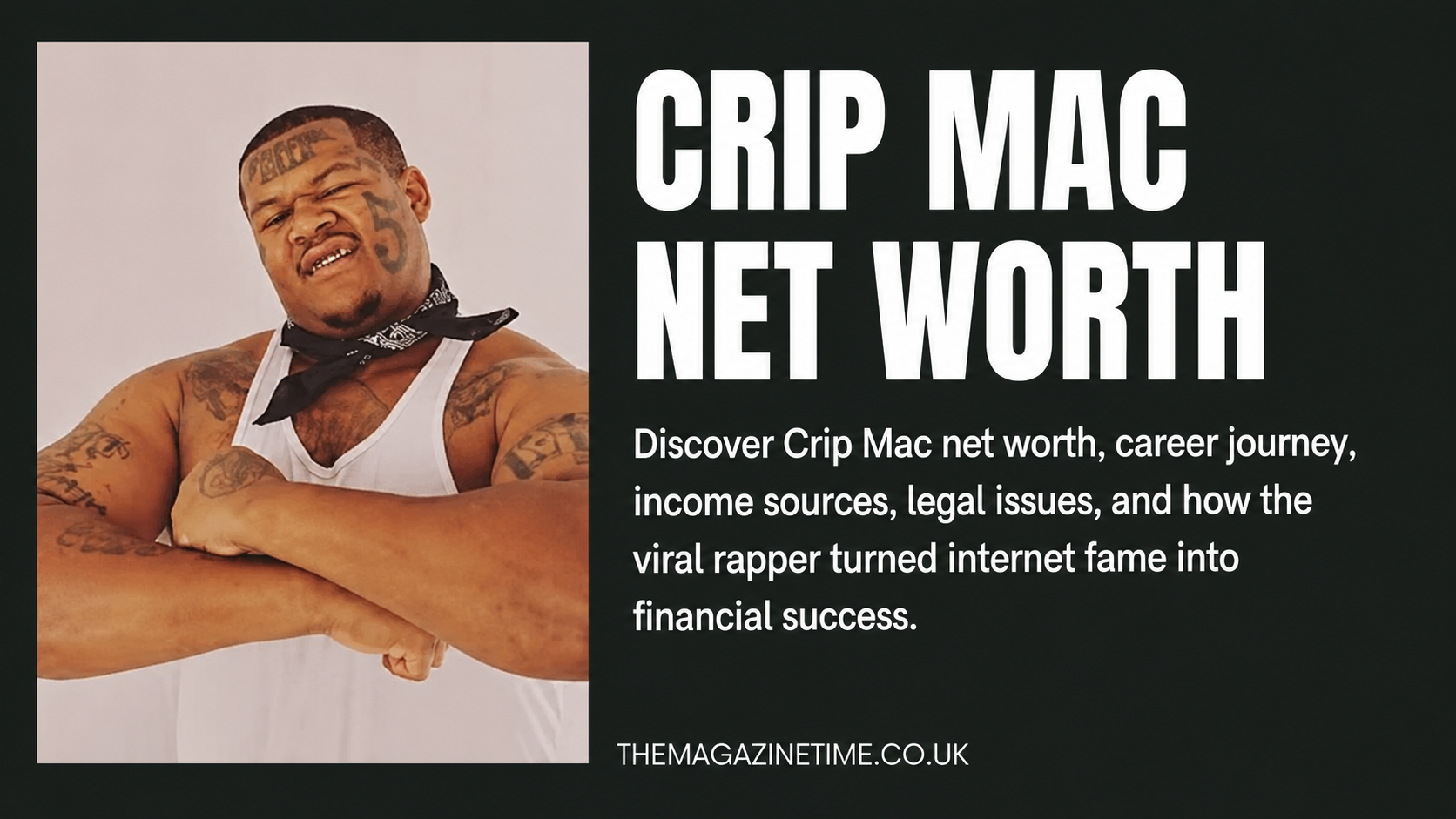 Crip Mac net worth and career journey of the American rapper and internet personality